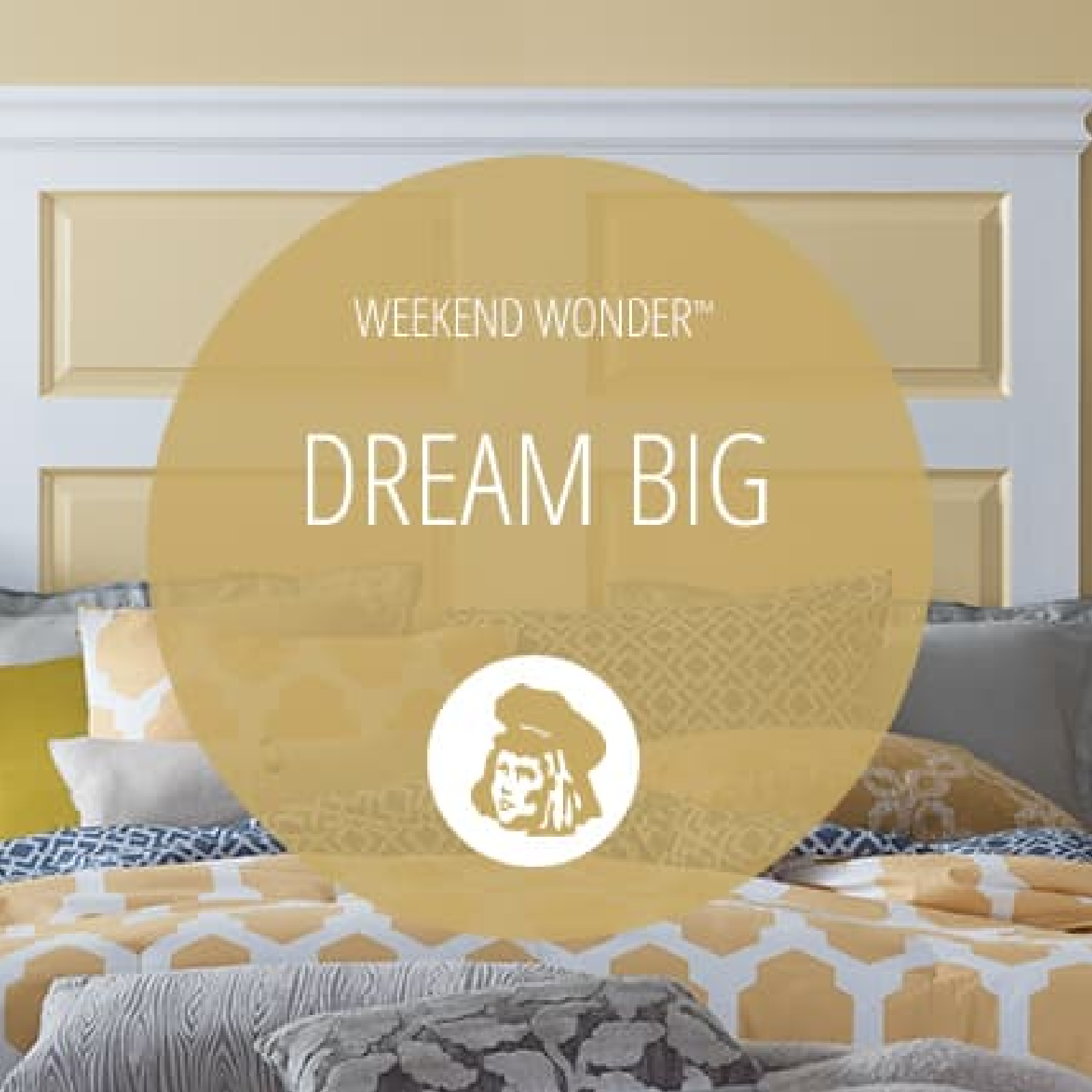 Bedroom with patterned linens and matching yellow walls. Graphic with Dutch Boy icon: Weekend Warrior Dream Big.
